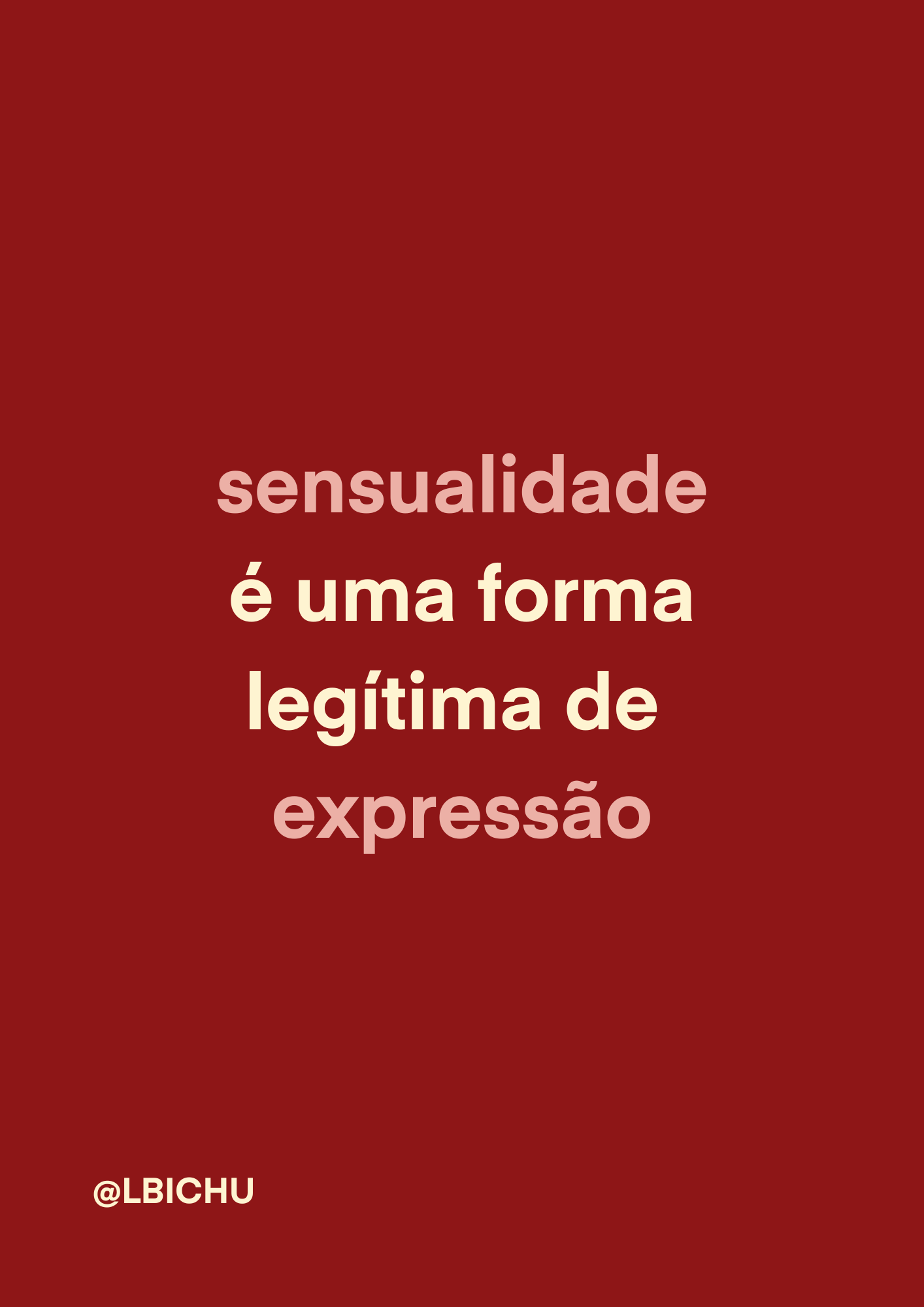 sensualidade é uma forma legítima de expressão